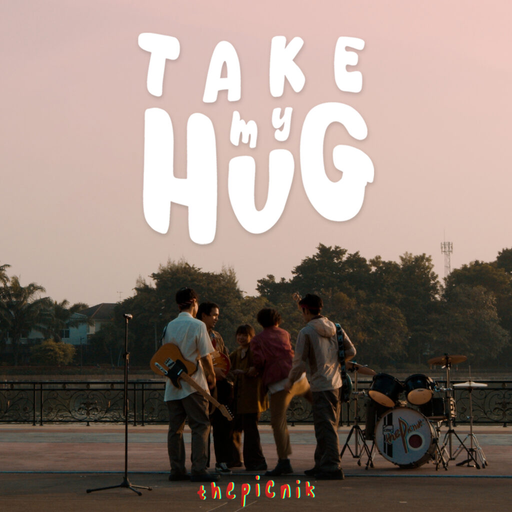 thepicnik เพลง Take My Hug