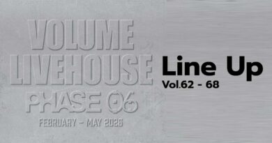 VOLUME LIVEHOUSE PHASE 6